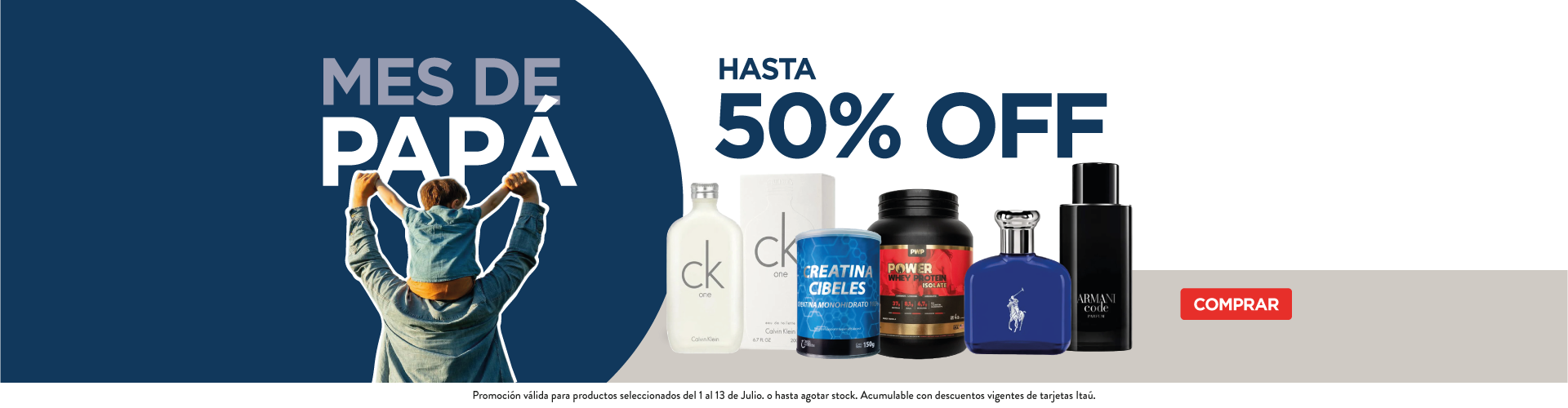 Mes de Papá, hasta 50% off.