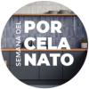 SEMANA DEL PORCELANATO