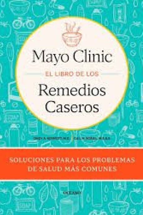 EL LIBRO DE LOS REMEDIOS CASEROS EL LIBRO DE LOS REMEDIOS CASEROS