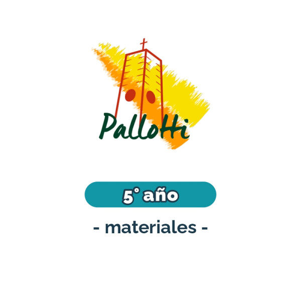 Lista de materiales - Primaria - 5° Pallotti Única