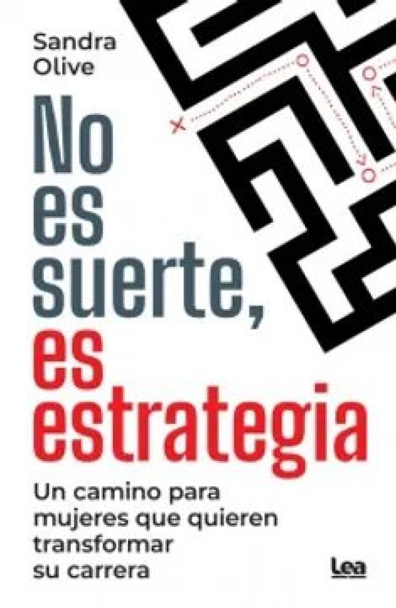 NO ES SUERTE, ES ESTRATEGIA 