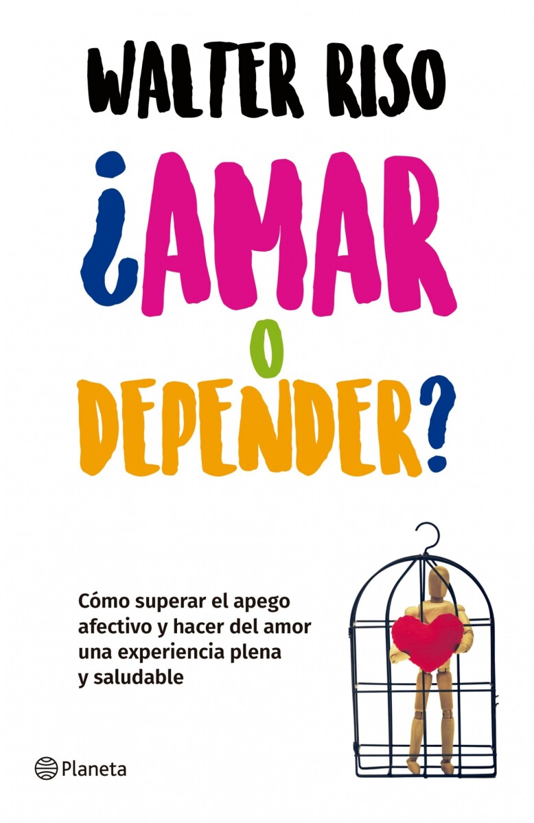 ¿Amar o depender? 