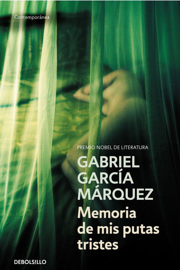 Memoria De Mis Putas Tristes Memoria De Mis Putas Tristes