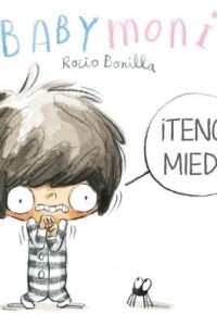 Babymoni ¡tengo Miedo! Babymoni ¡tengo Miedo!
