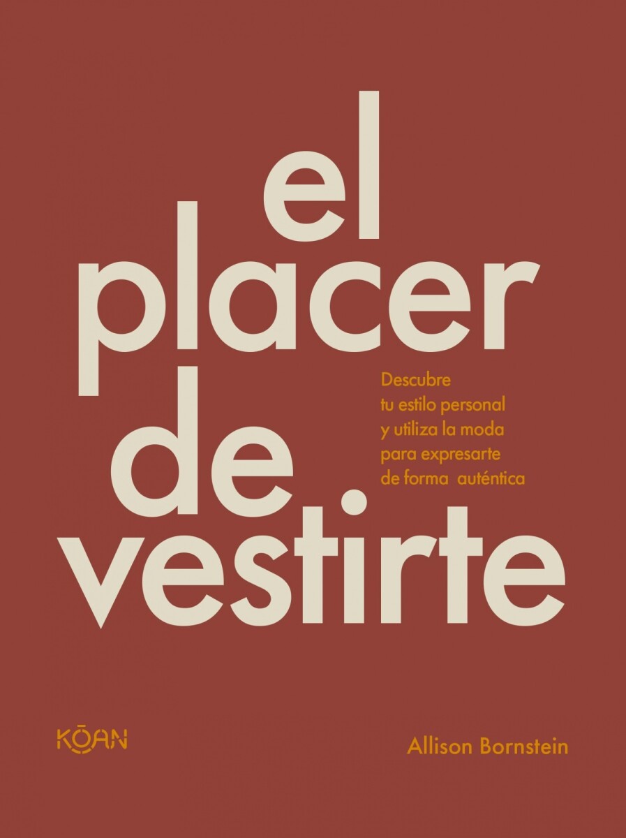 PLACER DE VESTIRTE, EL 
