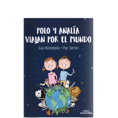 Libro Polo y Analía Viajan por el Mundo 001
