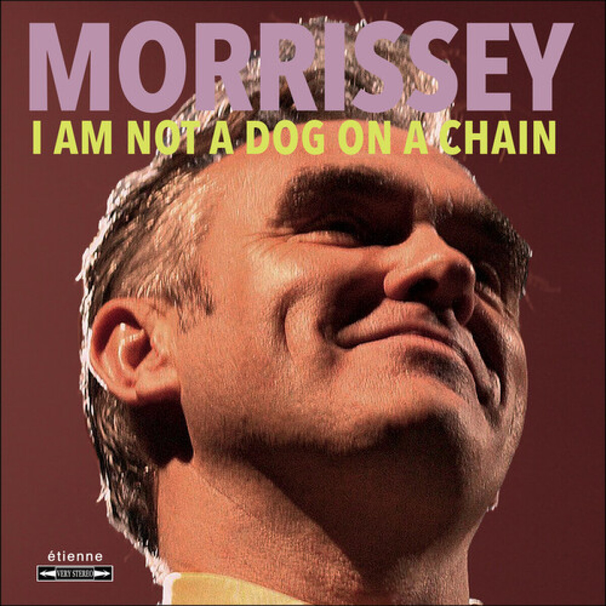 (l) Morrissey - I Am Not A Dog On A Chain - Vinilo 