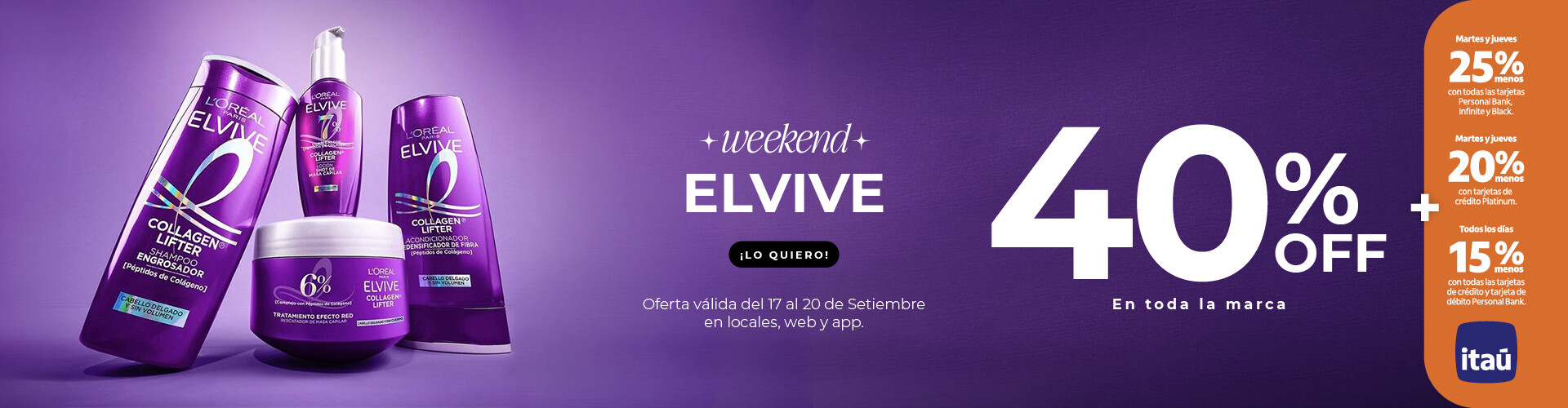 ¡Elvive Weekend!