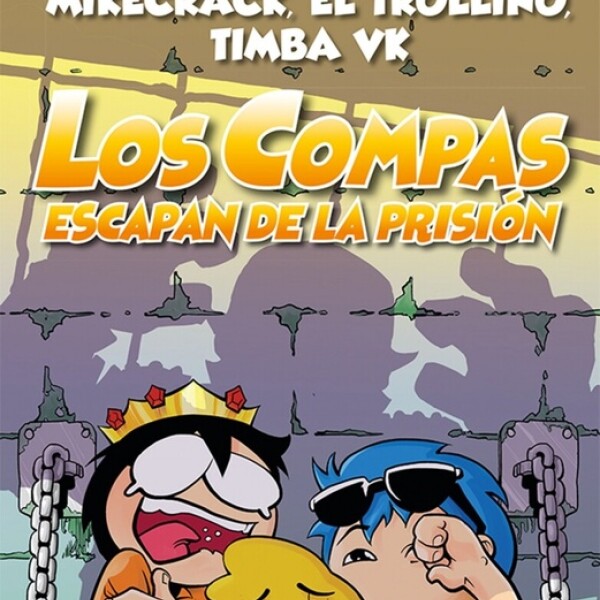 Compas 2- Los Compas Escapan De La Prision Compas 2- Los Compas Escapan De La Prision