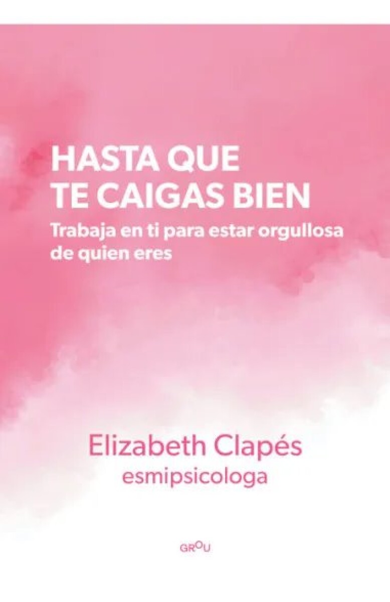 HASTA QUE TE CAIGAS BIEN 