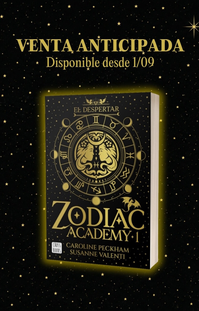 PRE-VENTA. Zodiac Academy 01. El despertar. ENTREGAS A PARTIR DEL 01 DE SETIEMBRE DE 2026 