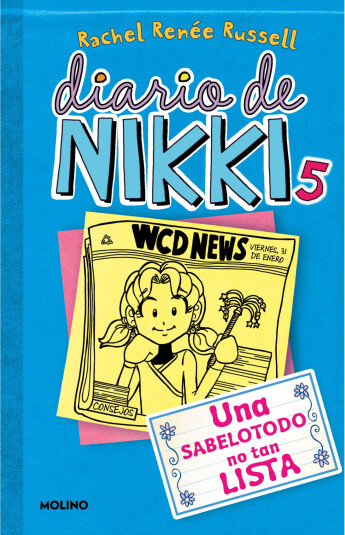 Diario de Nikki 5: Una sabelotodo no tan lista Diario de Nikki 5: Una sabelotodo no tan lista