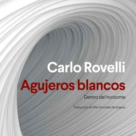 AGUJEROS BLANCOS AGUJEROS BLANCOS