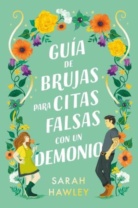 GUIA DE BRUJAS PARA CITAS FALSAS CON UN DEMONIO GUIA DE BRUJAS PARA CITAS FALSAS CON UN DEMONIO