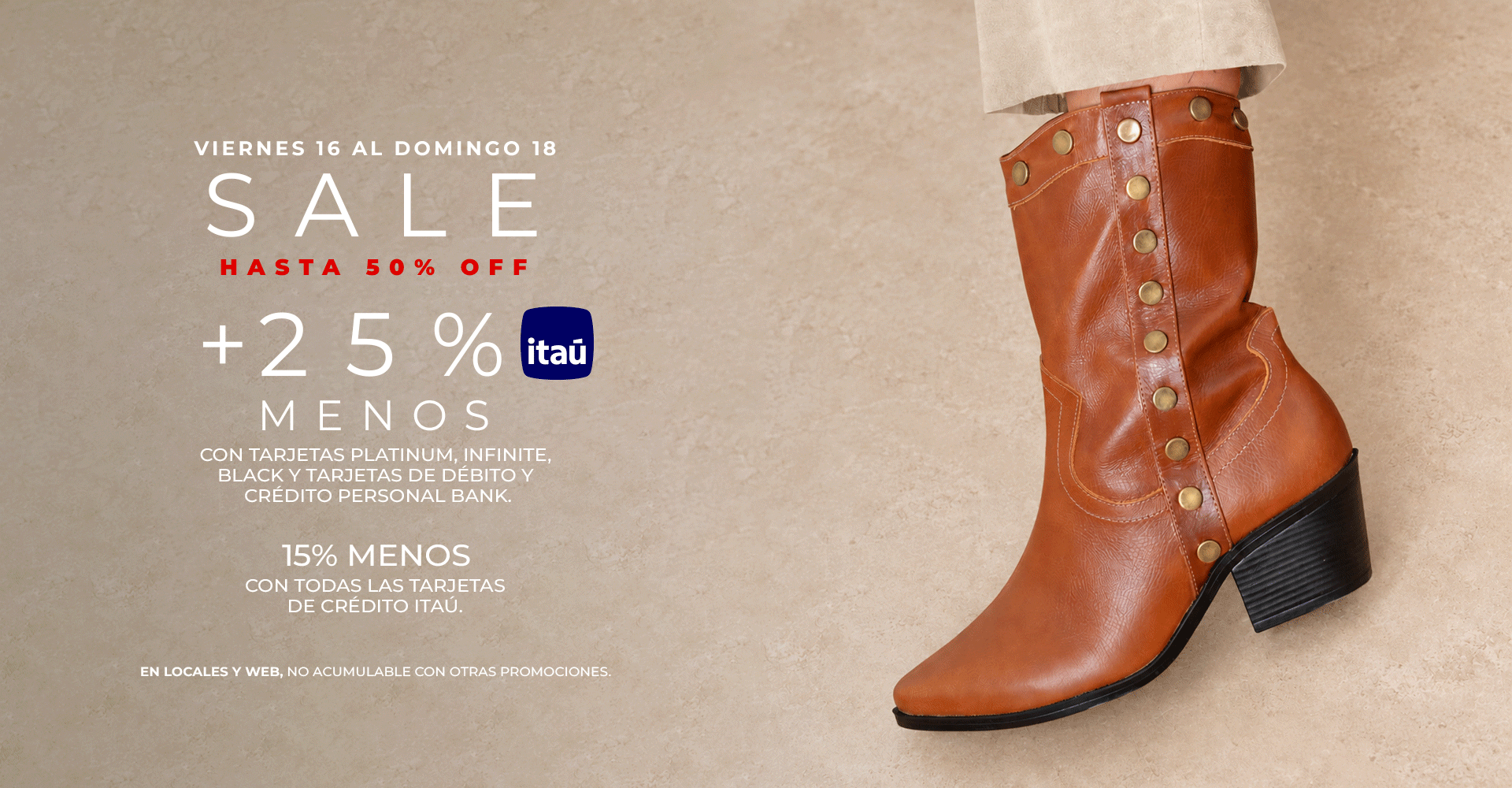sale hasta 50% off + 25% Itaú
