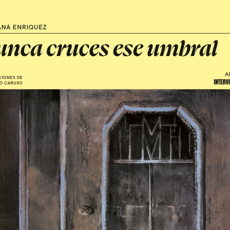 NUNCA CRUCES ESE UMBRAL NUNCA CRUCES ESE UMBRAL