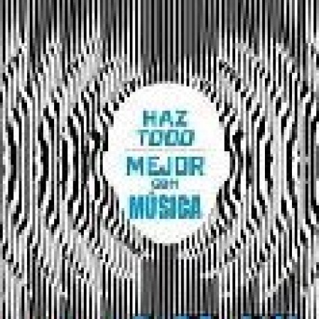 REVERBERACION . HAZ TODO MEJOR CON MUSICA REVERBERACION . HAZ TODO MEJOR CON MUSICA