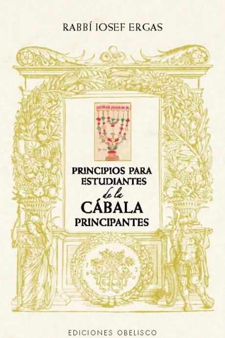 PRINCIPIOS PARA ESTUDIANTES DE CABALA PRACTICA PRINCIPIOS PARA ESTUDIANTES DE CABALA PRACTICA