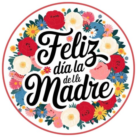 Lámina Feliz Día Mamá Flores Circ.