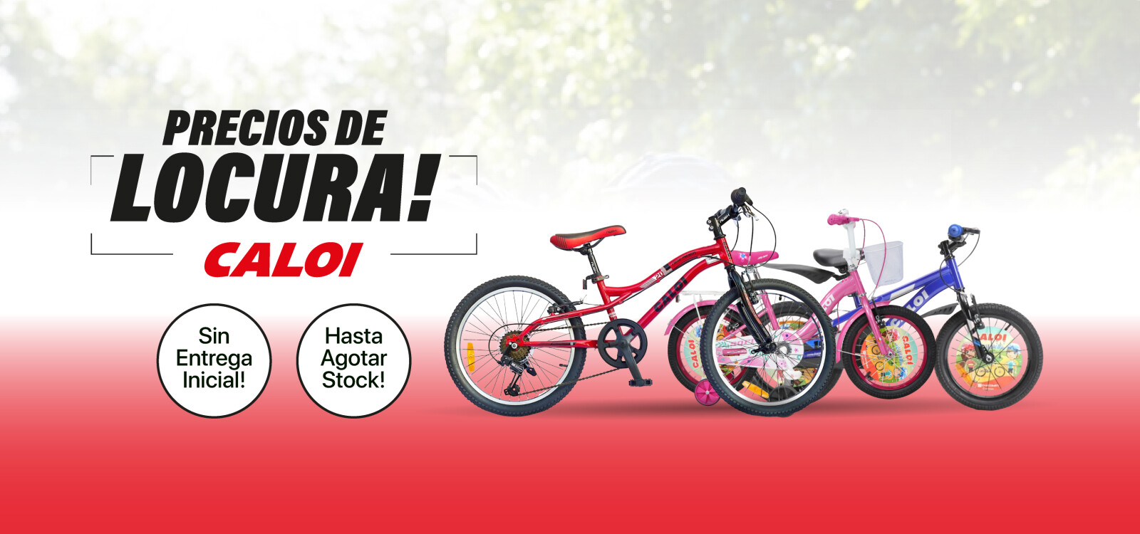 Precio locura caloi