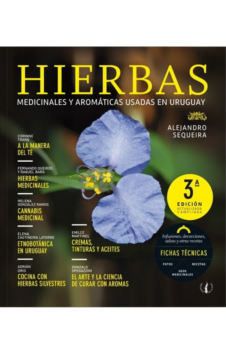 Hierbas. Especies medicinales y aromáticas usadas en Uruguay 
