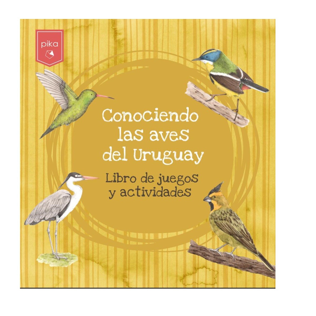 Conociendo las aves del Uruguay - Único 