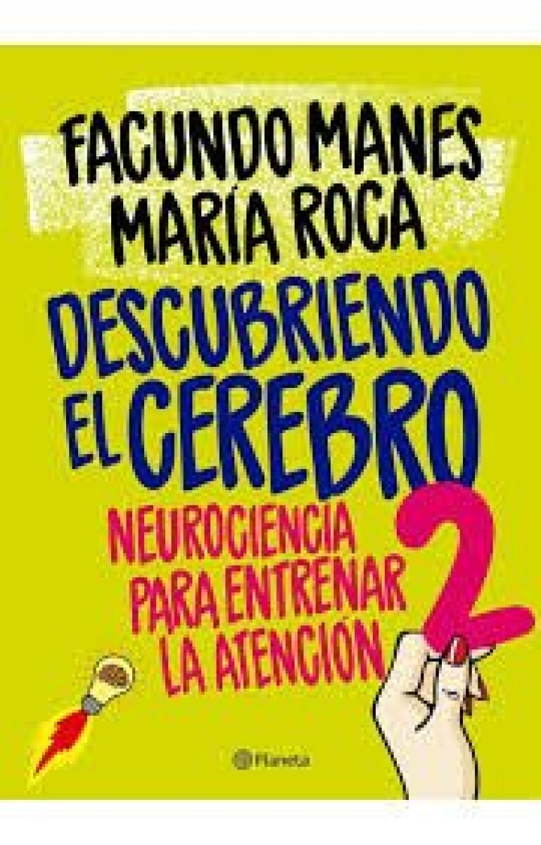 DESCUBRIENDO EL CEREBRO 2 