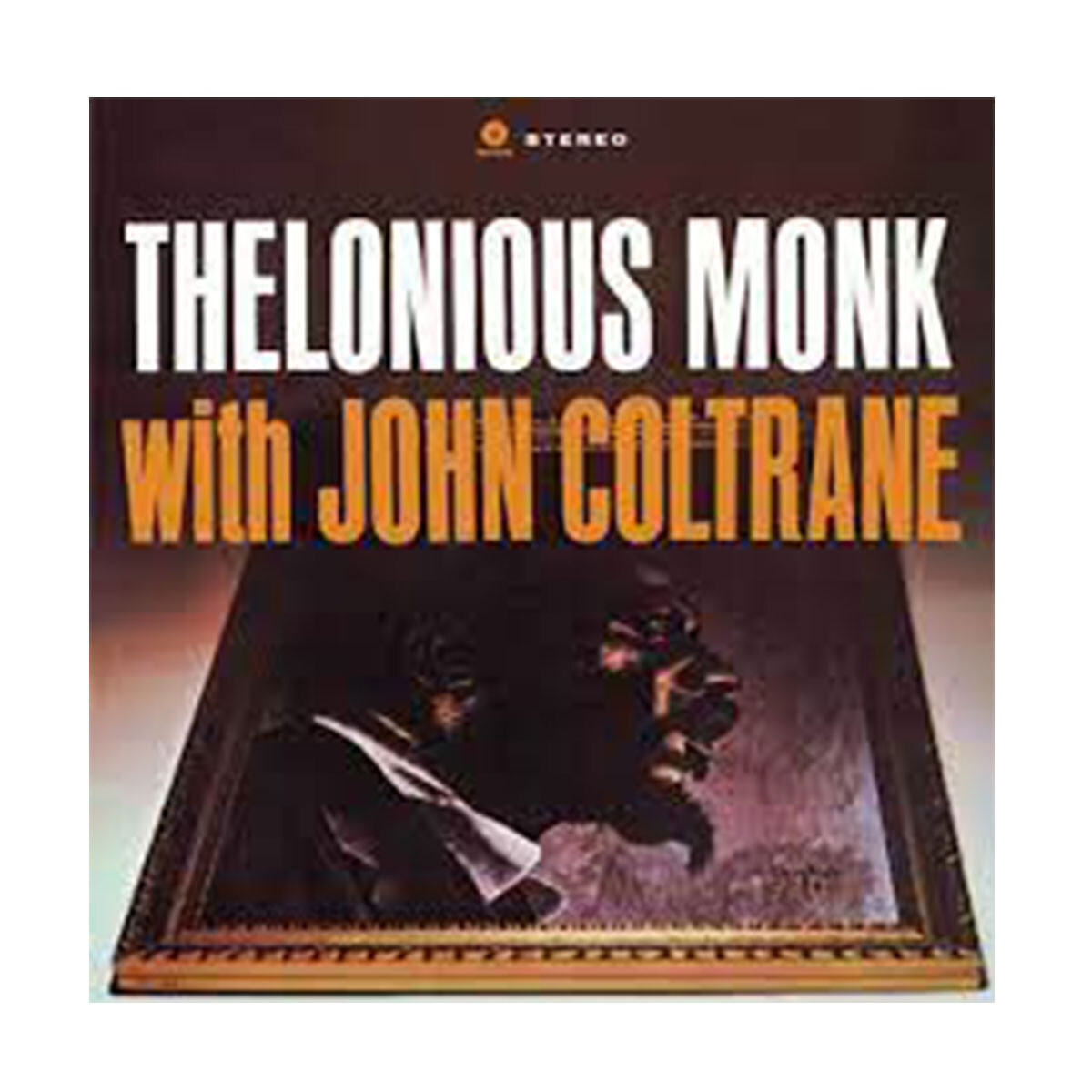 Monk,thelonious / Coltrane,john / Thelonious Monk With John Coltrane - Vinilo 