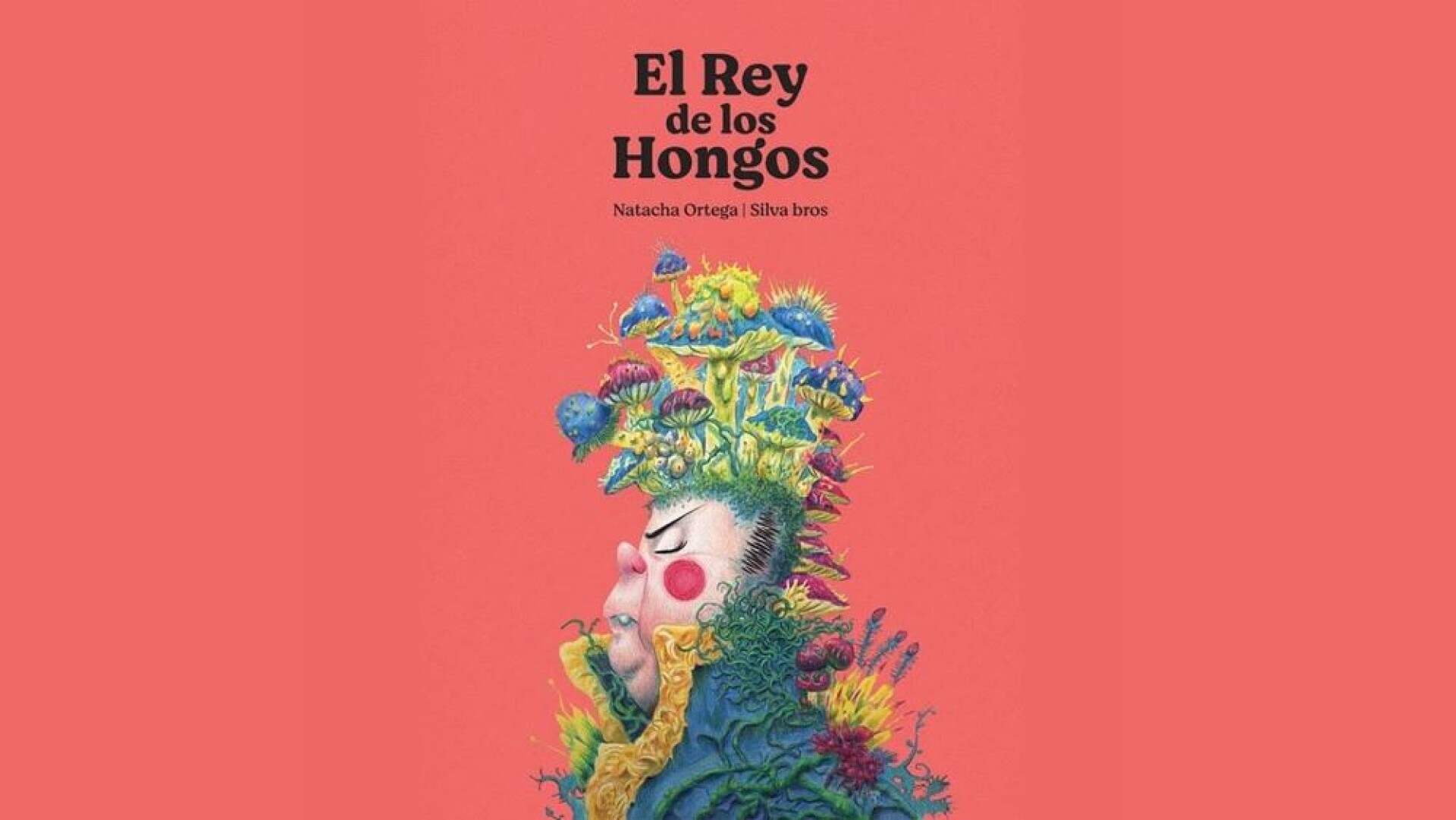 Rey De Los Hongos, El 
