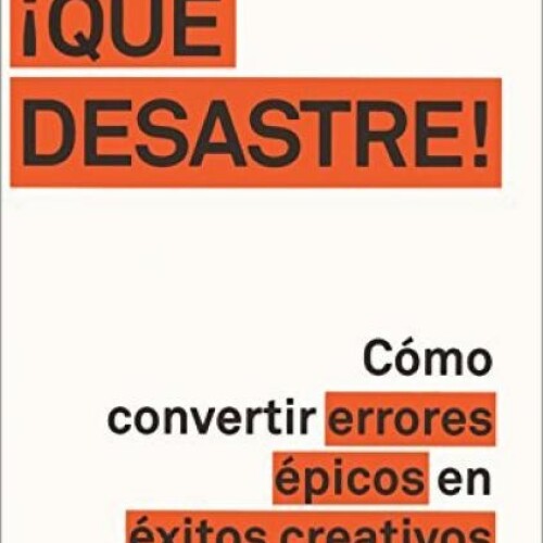 ¡qué Desastre!(ed. Español) ¡qué Desastre!(ed. Español)