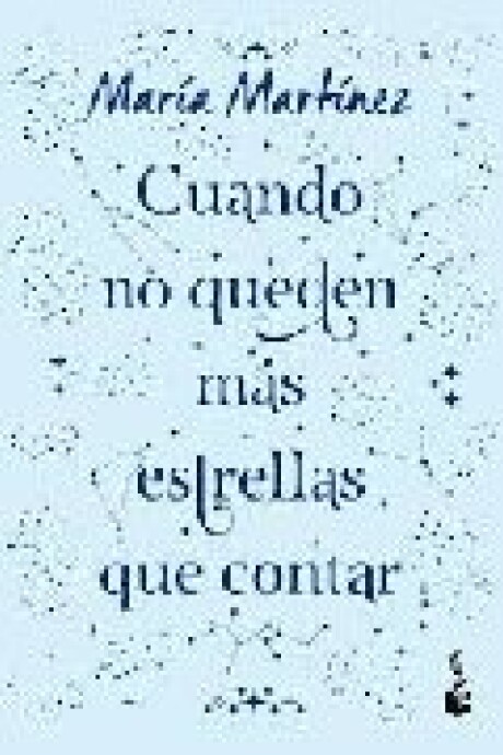 CUANDO NO QUEDEN MAS ESTRELLAS QUE CONTAR CUANDO NO QUEDEN MAS ESTRELLAS QUE CONTAR