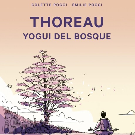 THOREAU. YOGUI DEL BOSQUE THOREAU. YOGUI DEL BOSQUE