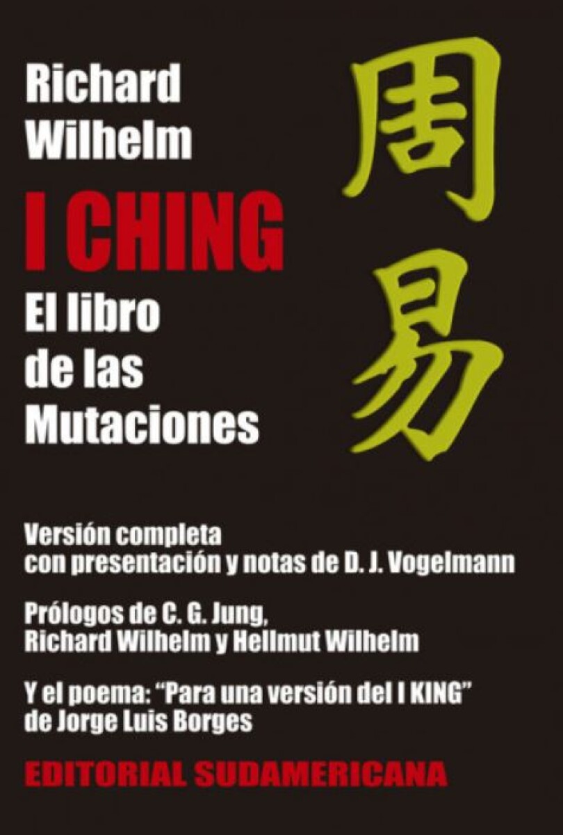 I Ching. El libro de las mutaciones 