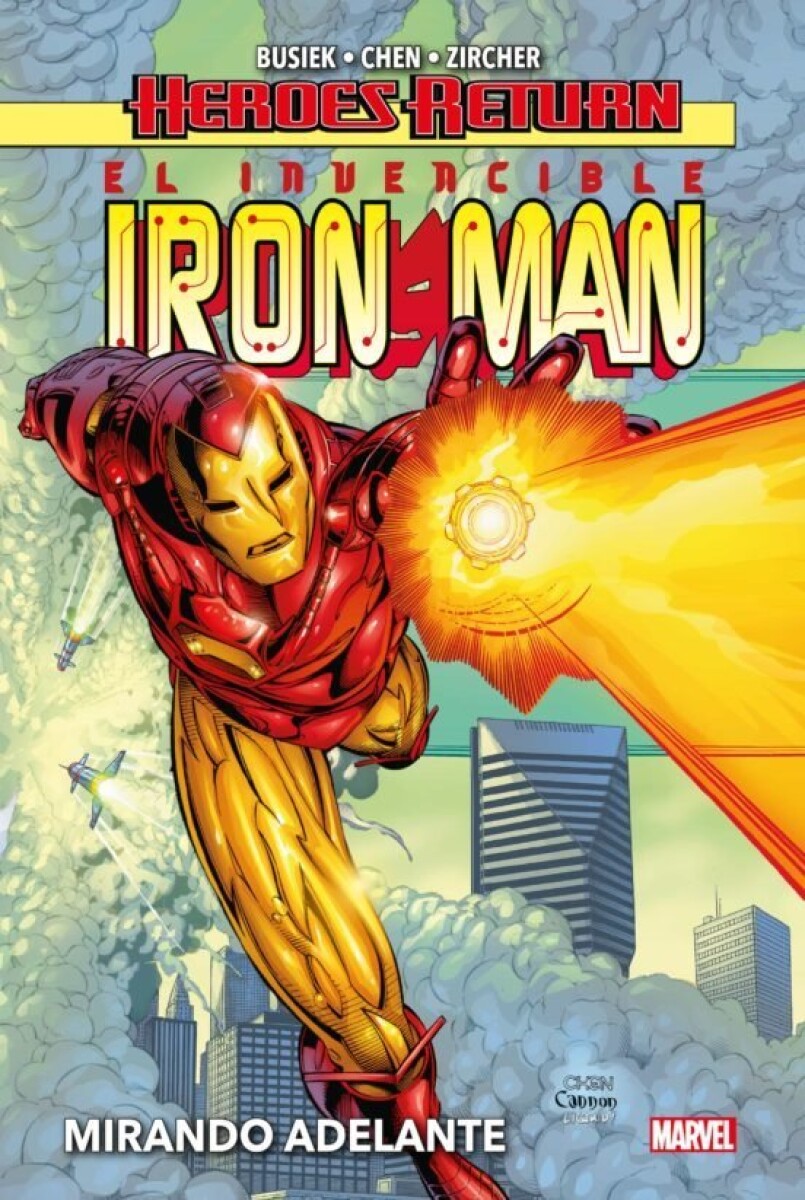 IRON MAN HEROES RETURN 01 MIRANDO ADELANTE 