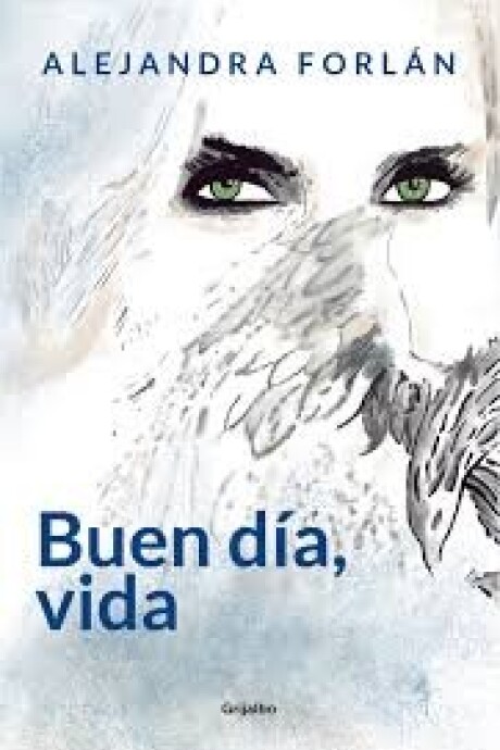 BUEN DIA VIDA BUEN DIA VIDA