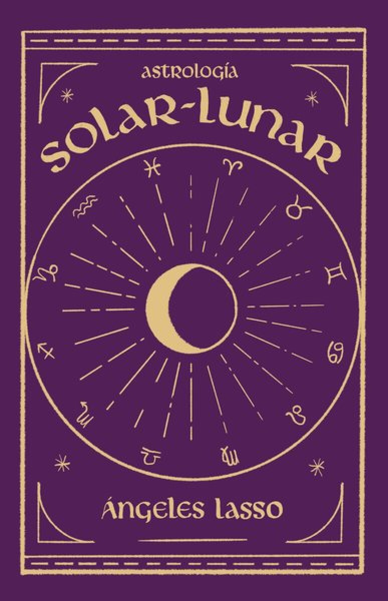 Astrología Solar - Lunar 
