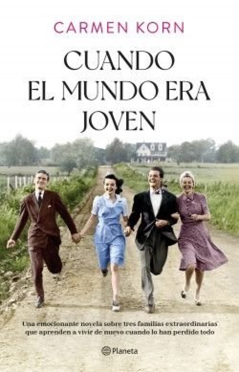 CUANDO EL MUNDO ERA JOVEN 