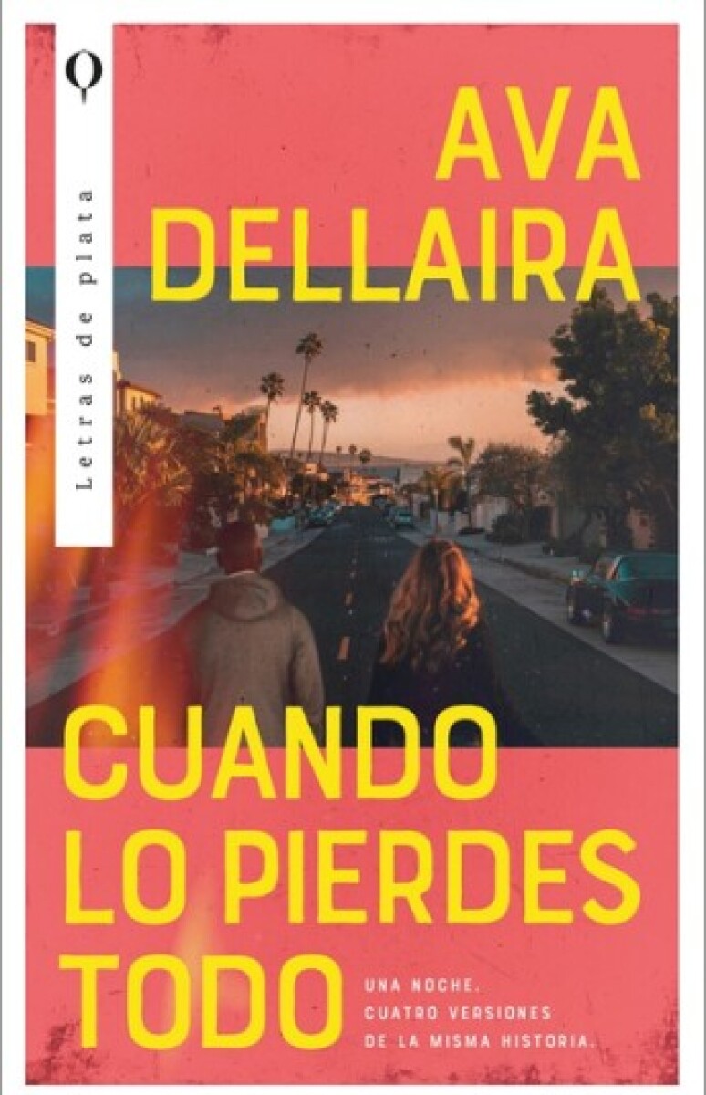 CUANDO LO PIERDES TODO 