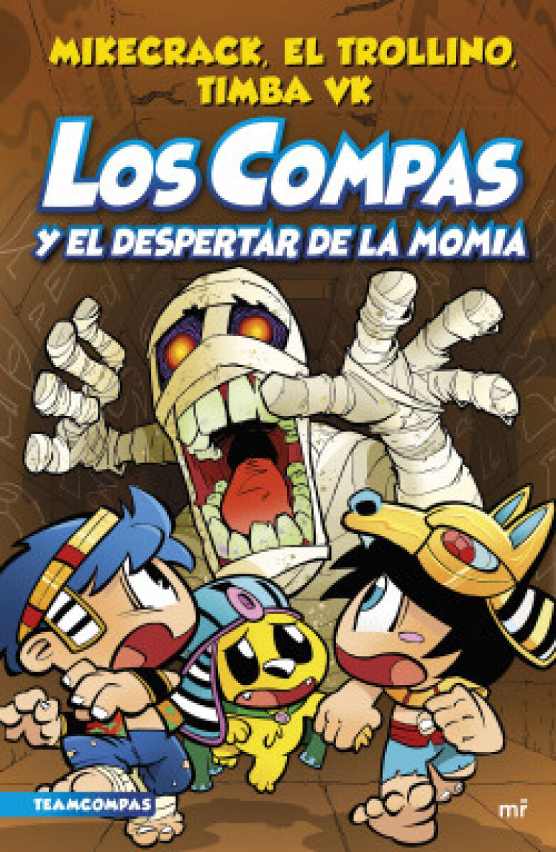 LOS COMPAS Y EL DESPERTAR DE LA MOMIA 