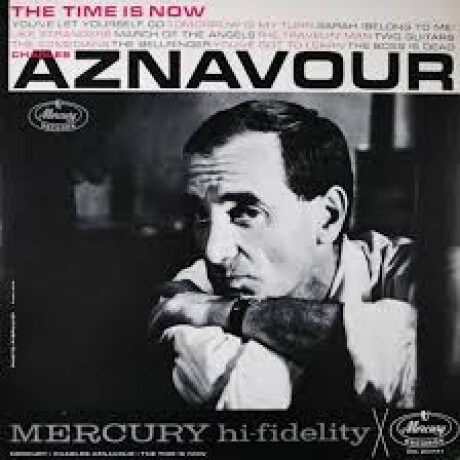 (c) Charles Aznavour - The Time Is Now - Vinilo (c) Charles Aznavour - The Time Is Now - Vinilo