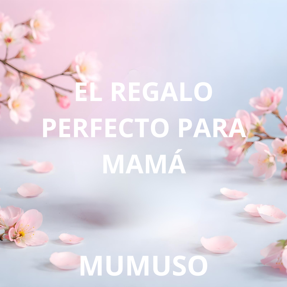 DIA DE LA MADRE