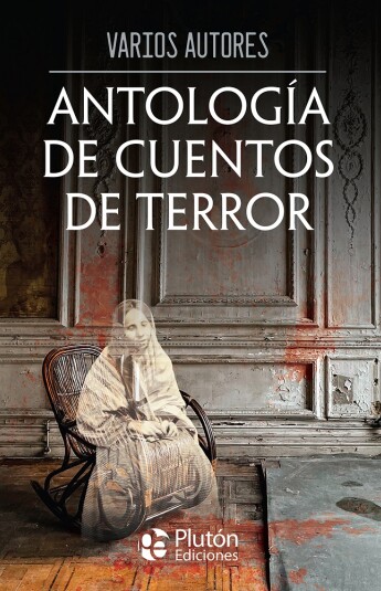 Antología de cuentos de terror Antología de cuentos de terror
