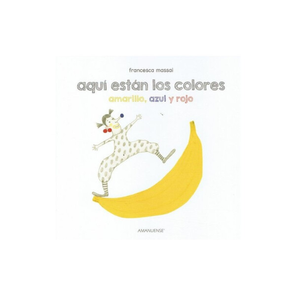 Aquí esta los colores amarillo, azul y rojo Única