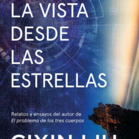 LA VISTA DESDE LAS ESTRELLAS LA VISTA DESDE LAS ESTRELLAS