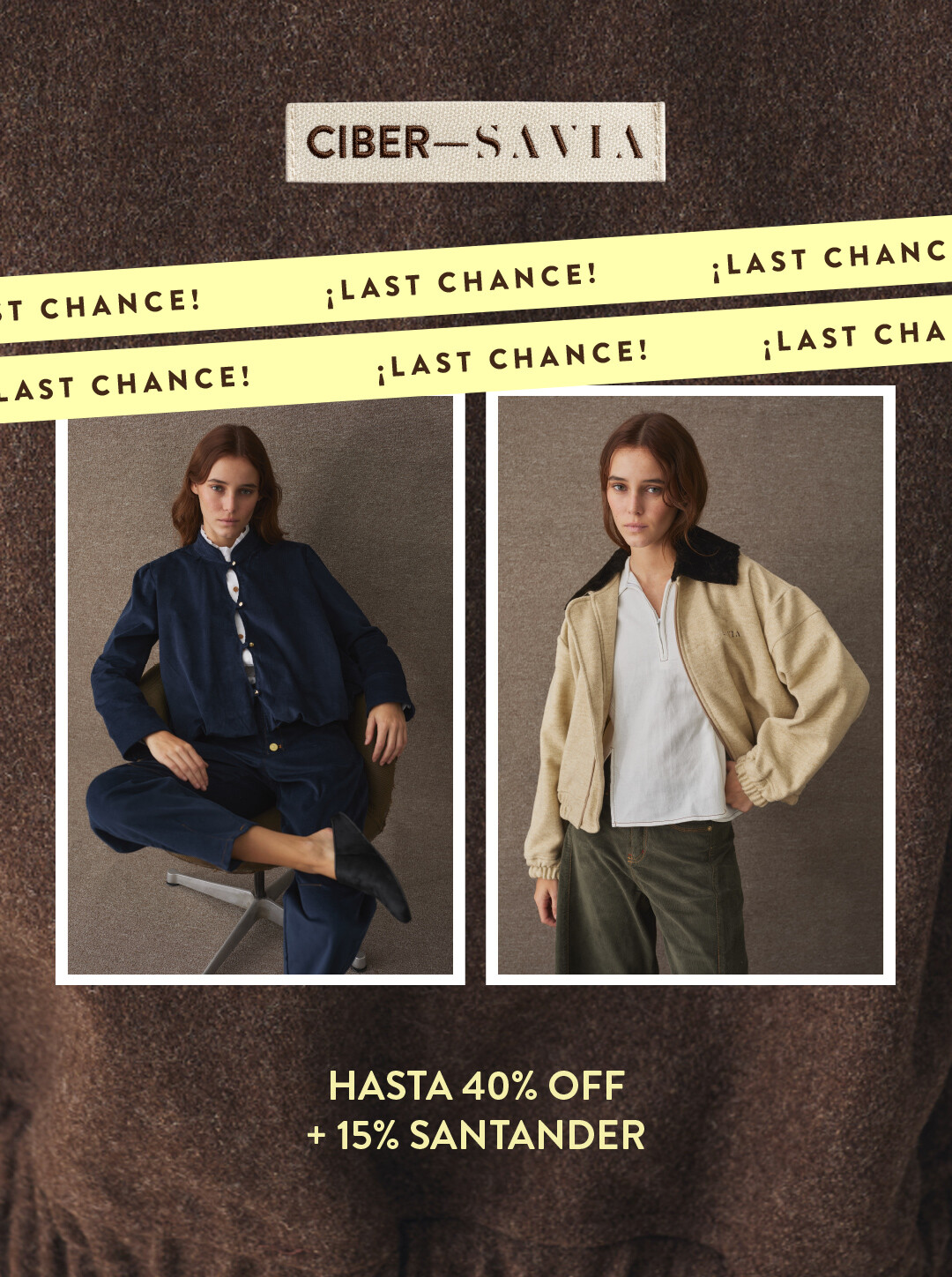 CIBER SAVIA LAST CHANCE