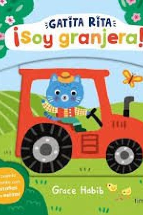 GATITA RITA SOY GRANJERA! GATITA RITA SOY GRANJERA!