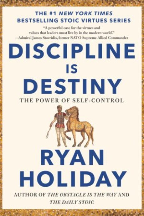 DISCIPLINE IS DESTINY DISCIPLINE IS DESTINY