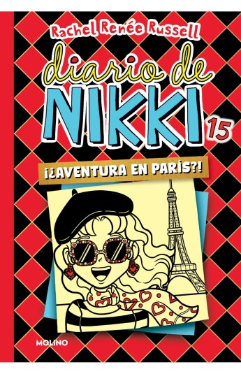 Diario de Nikki 15: ¿¡Aventura en París!? Diario de Nikki 15: ¿¡Aventura en París!?