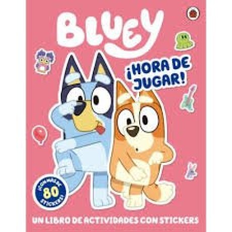 BLUEY HORA DE JUGAR BLUEY HORA DE JUGAR