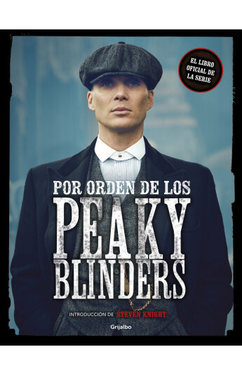 Por orden de los Peaky Blinders Por orden de los Peaky Blinders